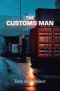 bokomslag The Customs Man