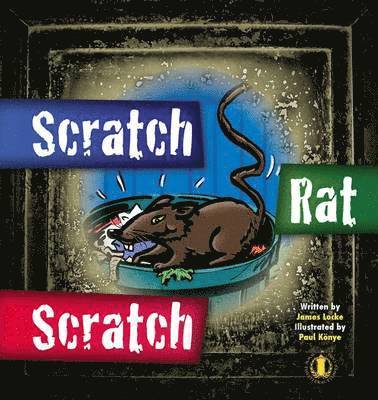 James Locke - Scratch Rat Scratch, Häftad