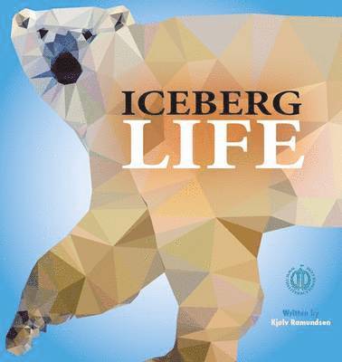 Kjolv Ramundsen - Iceberg Life, Häftad