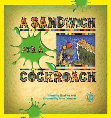 Elizabeth Hope - Sandwich for a Cockroach, Häftad