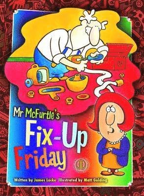 James Locke - Mr Mcfurtle's Fix-Up Friday, Häftad