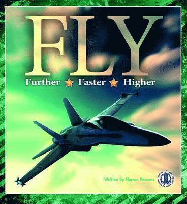 Sharon Parsons - Fly Further, Fly Faster, Fly Higher, Häftad