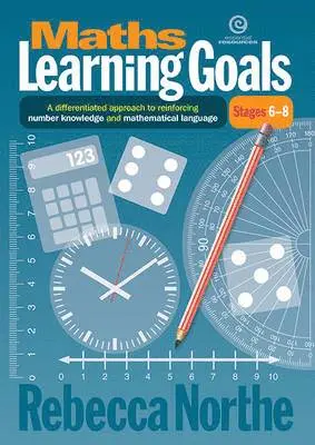 Rebecca Northe - Maths Learning Goals Stages 6-8, Häftad. Tillgänglighet: Lägg i varukorg