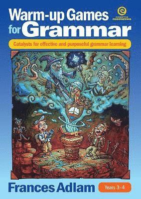 Frances Adlam - Warm-Up Games for Grammar Yrs 3-4, Häftad