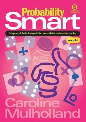 Caroline Mulholland - Probability Smart Yrs 5-6, Häftad. Tillgänglighet: Lägg i varukorg