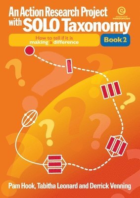 Pam Hook, Tabitha Leonard, Derrick Venning - Action Research Project with SOLO Taxonomy Bk 2, Häftad