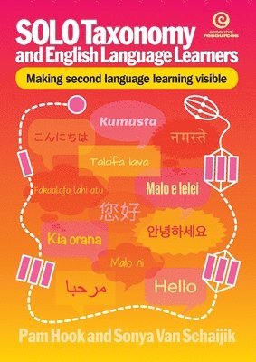 Pam Hook, Sonya Van Schaijik, Sonya van Schaijik - Solo Taxonomy and English Language Learners, Häftad