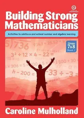 Caroline Mulholland - Building Strong Mathematicians Bk 1, Häftad. Tillgänglighet: Lägg i varukorg