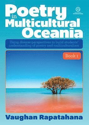 Vaughan Rapatahana - Poetry in Multicultural Oceania - Book 1, Häftad
