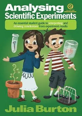 Julia Burton - Analysing Scientific Experiments, Häftad. Tillgänglighet: Lägg i varukorg