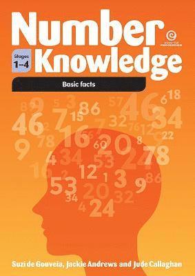 Jackie Andrews, Jude Callaghan, Suzi de Gouveia - Number Knowledge: Basic Facts (Stages 1-3), Häftad