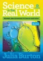Julia Burton - Science in the Real World, Book 2, Häftad. Tillgänglighet: Lägg i varukorg