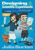 Julia Burton - Designing Scientific Experiments - Book 2, Häftad. Tillgänglighet: Lägg i varukorg