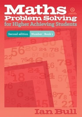 Ian Bull - Maths Problem Solving for Higher Achieving Students, Häftad