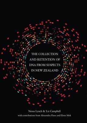 Collection and Retention of DNA from Suspects in New Zealand