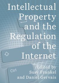 bokomslag Intellectual Property and the Internet