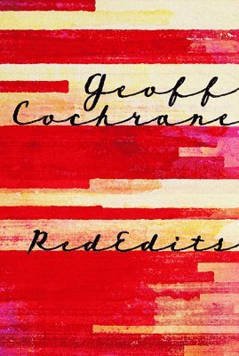 Cochrane Geoff, Geoff Cochrane - Rededits, Häftad