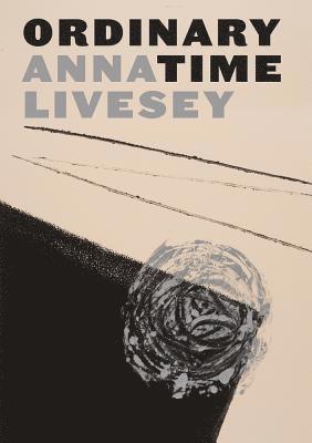 Anna Livesey - Ordinary Time, Häftad