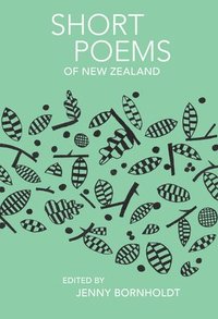 bokomslag Short Poems Of New Zealand