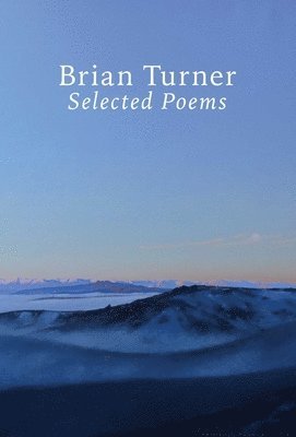 Selected Poems - Brian Turner 1