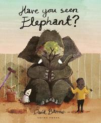 bokomslag Have You Seen Elephant?