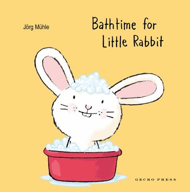 Joerg Muhle - Bathtime for Little Rabbit, Kartonnage