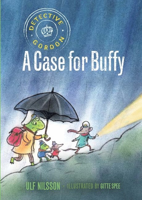 Ulf Nilsson - Detective Gordon: A Case for Buffy, Häftad