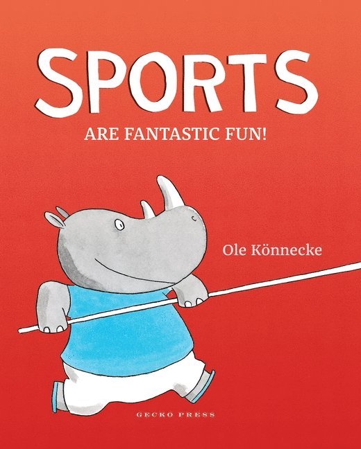 Ole Konnecke, Ole Könnecke - Sports are fantastic fun!, Inbunden