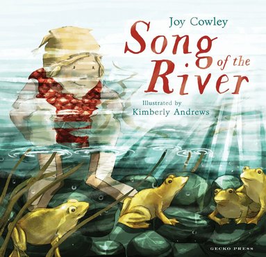 Joy Cowley - Song of the River, Häftad