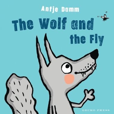 bokomslag The Wolf and Fly