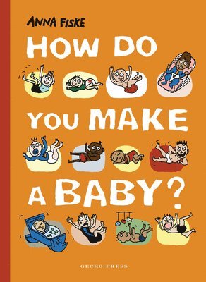 bokomslag How Do You Make a Baby?