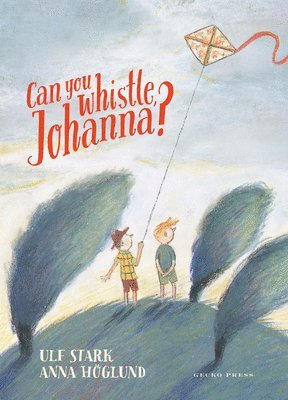 Can You Whistle, Johanna? 1