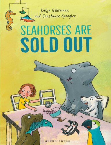 Constanze Spengler - Seahorses Are Sold Out, Inbunden