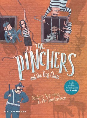Anders Sparring - The Pinchers and the Dog Chase, Inbunden