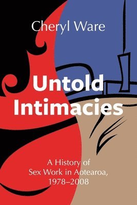 bokomslag Untold Intimacies