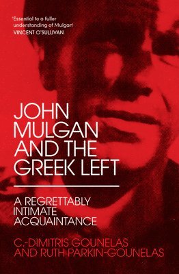 John Mulgan and the Greek Left 1