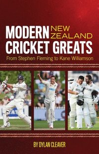 bokomslag Modern New Zealand Cricket Greats