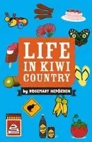 Rosemary Hepozden - Life in Kiwi Country, Häftad. Tillgänglighet: Tillfälligt slut