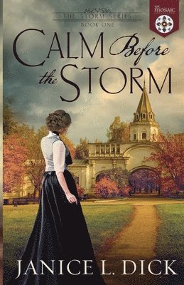 Calm Before the Storm (The Mosaic Collection) 1