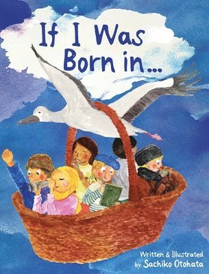 Sachiko Otohata - If I Was Born in..., Inbunden