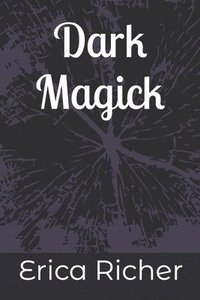 bokomslag Dark Magick