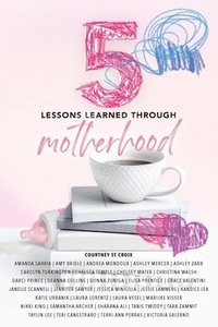 bokomslag 5 Lessons Learned Through Motherhood