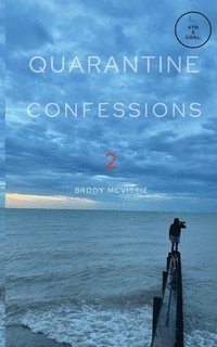 bokomslag Quarantine Confessions 2