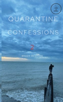 bokomslag Quarantine Confessions 2