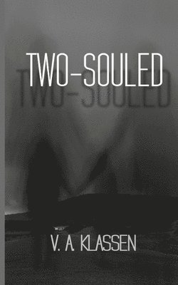bokomslag Two-Souled