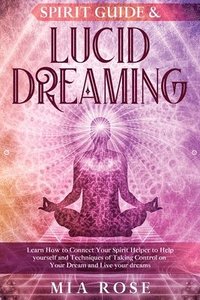 bokomslag Spirit Guide & Lucid Dreaming