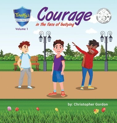 Courage In The Face Of Bullying 1