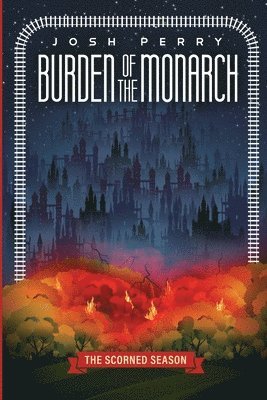 bokomslag Burden of the Monarch