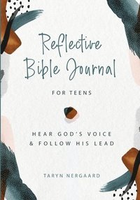bokomslag Reflective Bible Journal for Teens