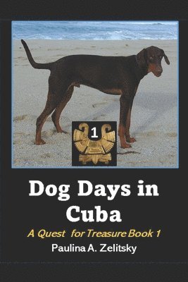 Dog Days in Cuba 1